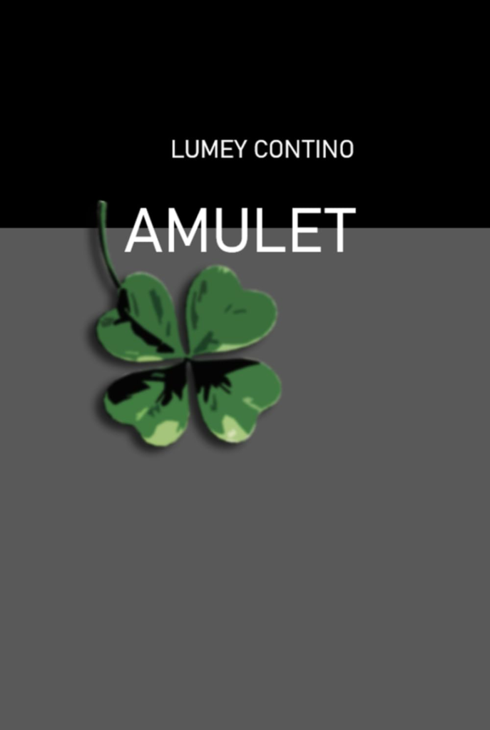 Narrative Fiction Book Amulet by contemporary author Lumey Contino